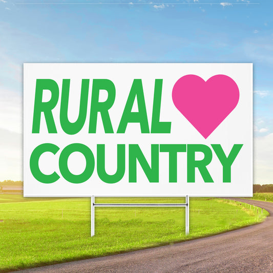 Rural Country Yard Sign